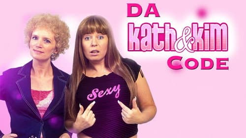 Da Kath & Kim Code still