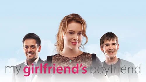 My Girlfriend's Boyfriend still