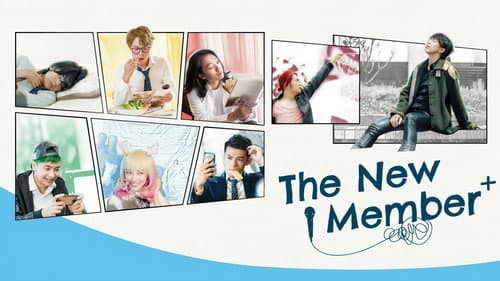 The New Member still