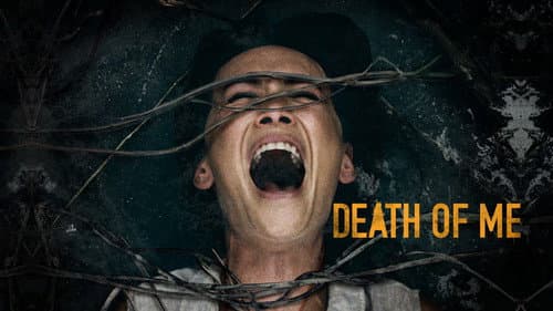 Death of Me still