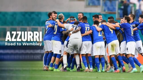 Azzurri: Road to Wembley still