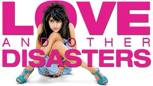 Love and Other Disasters still