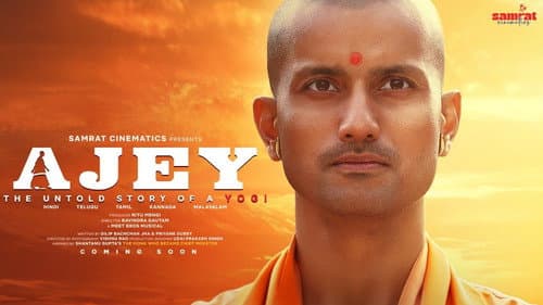 Ajey: The Untold Story of a Yogi still