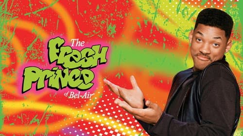 The Fresh Prince of Bel-Air still