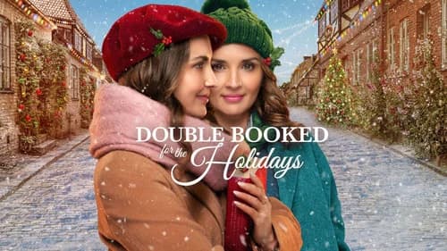 Double Booked for the Holidays still