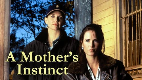 A Mother's Instinct still