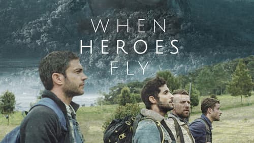 When Heroes Fly still