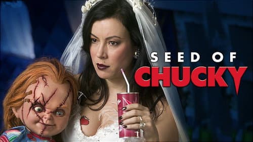 Seed of Chucky still