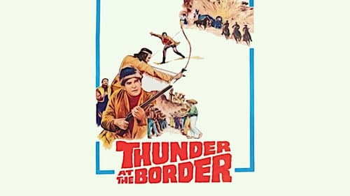 Thunder at the Border still