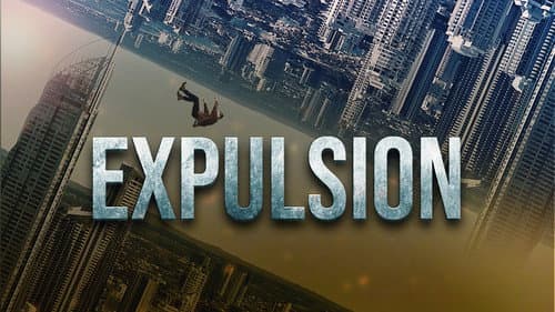 Expulsion still