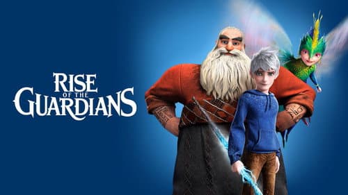 Rise of the Guardians still