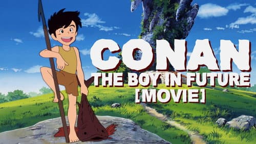 Future Boy Conan still