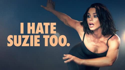 I Hate Suzie still