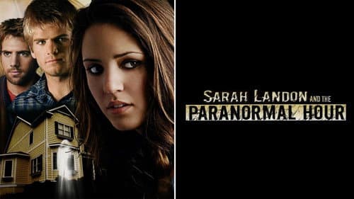 Sarah Landon and the Paranormal Hour still