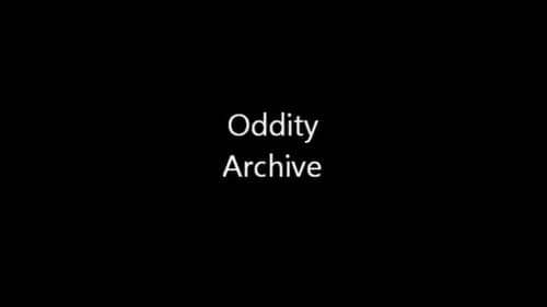 Oddity Archive still