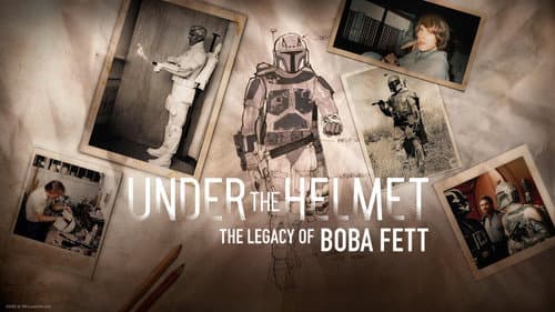 Under the Helmet: The Legacy of Boba Fett still