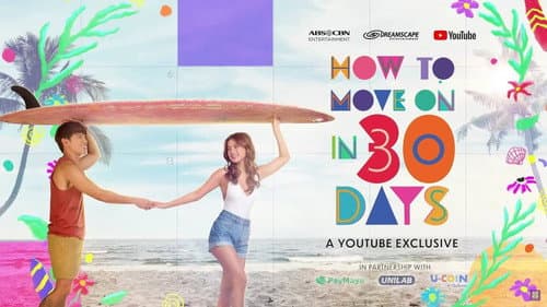 How to Move On in 30 Days still