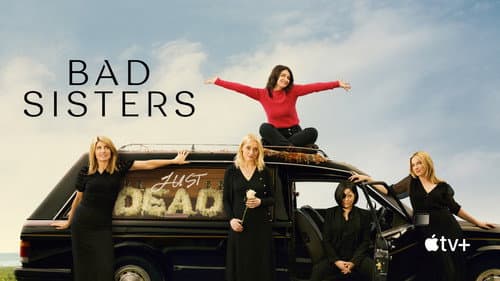 Bad Sisters still
