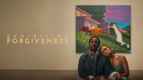 Exhibiting Forgiveness still