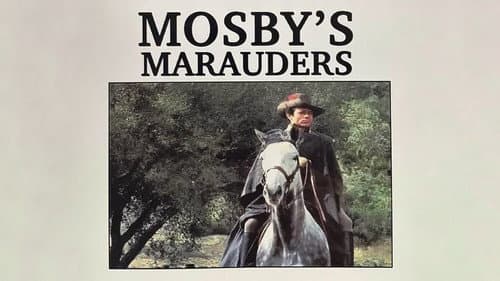Mosby's Marauders still