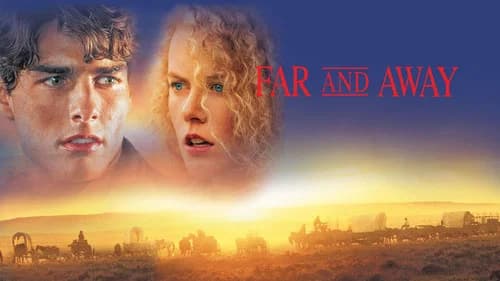 Far and Away still