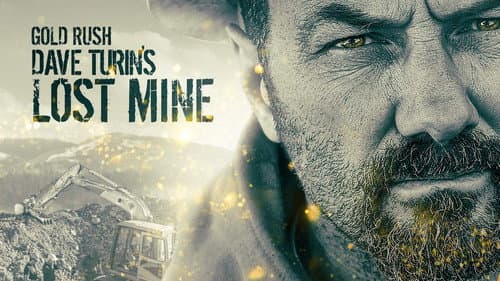 Gold Rush: Dave Turin's Lost Mine still
