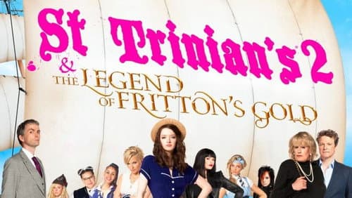 St Trinian's 2: The Legend of Fritton's Gold still