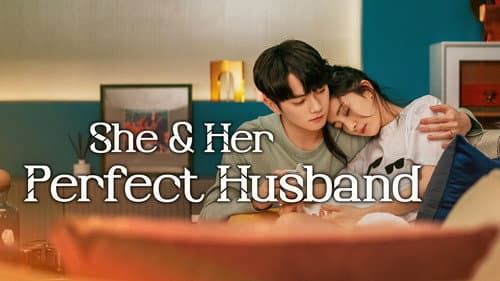 She and Her Perfect Husband still