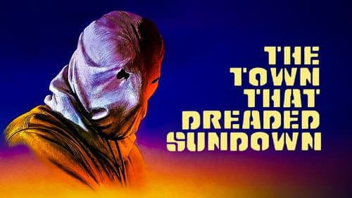 The Town That Dreaded Sundown still