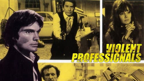 The Violent Professionals still