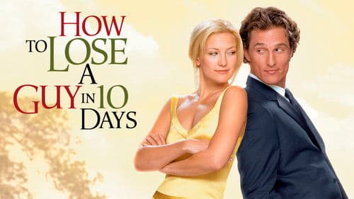 How to Lose a Guy in 10 Days still