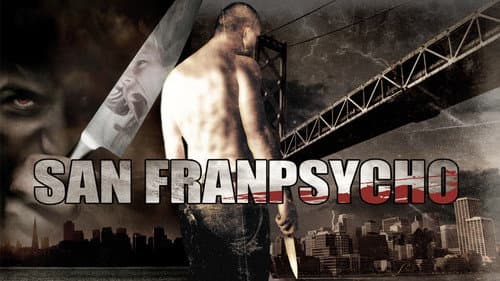San Franpsycho still