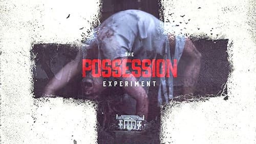 The Possession Experiment still
