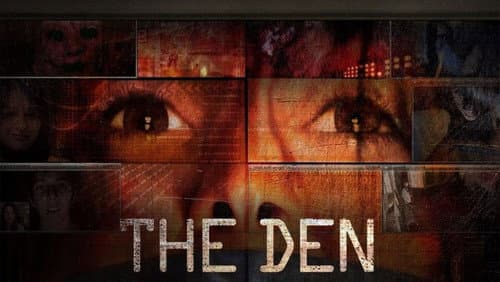 The Den still