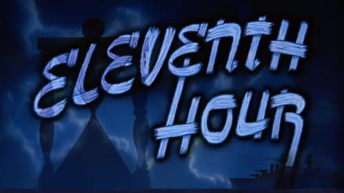 Eleventh Hour still