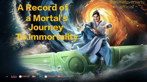 A Record of a Mortal's Journey to Immortality still