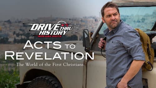 Drive Thru History: Acts to Revelation still