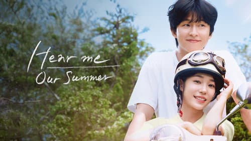 Hear Me: Our Summer still