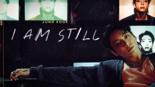 JUNG KOOK: I AM STILL still