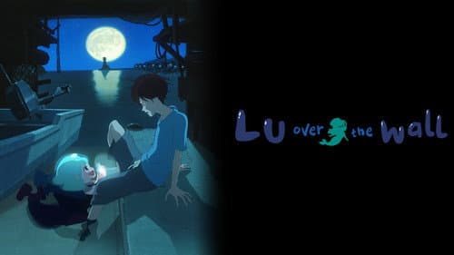 Lu Over the Wall still