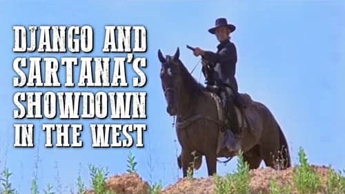 Django and Sartana Are Coming... It's the End still