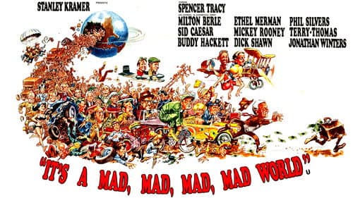 It's a Mad, Mad, Mad, Mad World still