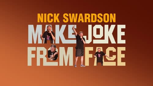 Nick Swardson: Make Joke from Face still