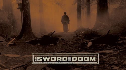The Sword of Doom still