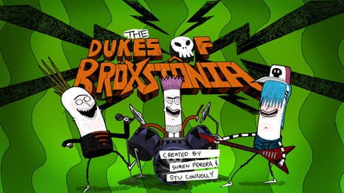The Dukes of Broxstonia still