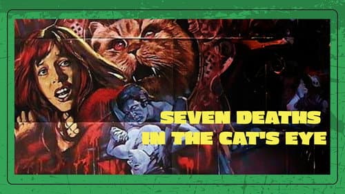 Seven Deaths in the Cat's Eye still