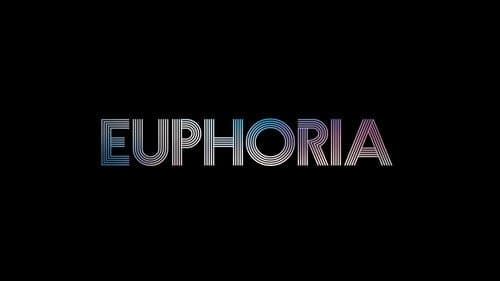 Euphoria still
