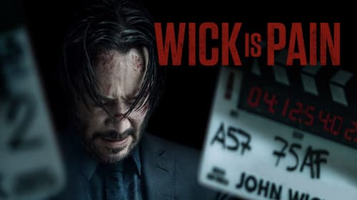 Wick Is Pain still