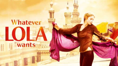 Whatever Lola wants still
