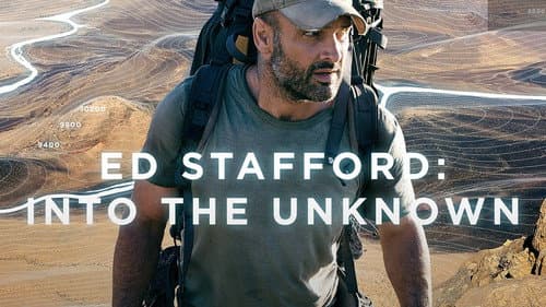Ed Stafford: Into the Unknown still